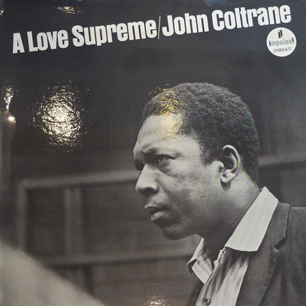 JOHN COLTRANE / A LOVE SUPREME 2024年最新のレコード高価買取リスト
