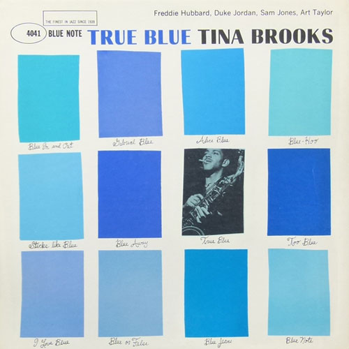TINA BROOKS / TRUE BLUE 2024年最新のレコード高価買取リスト