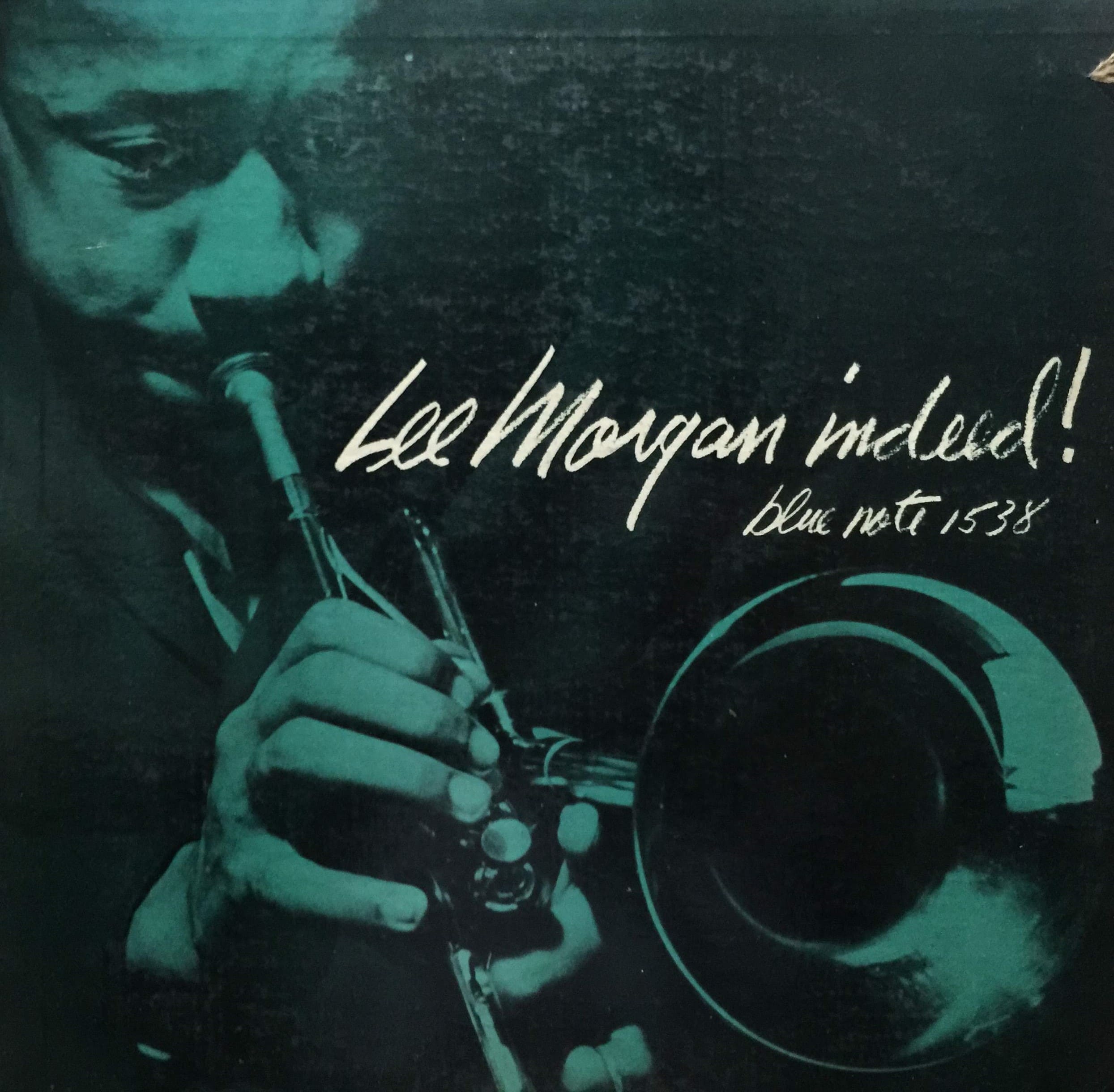 Lee Morgan / Indeed! レコード高価買取リスト